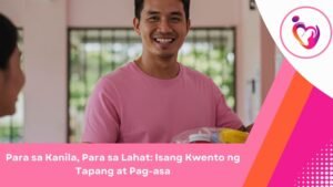 Kwento ng Tapang at Pag-asa